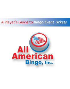 Players Guide to Bingo Event Tickets